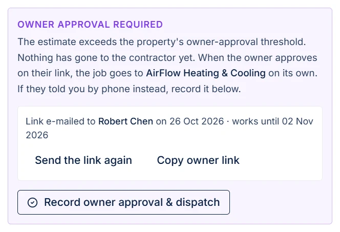 The job while it waits for the owner: link sent, expiry, send again, copy link, or record a phone approval